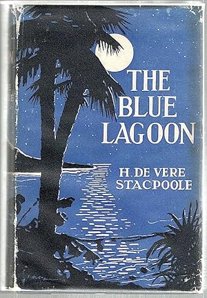 Imagen del vendedor de Blue Lagoon; A Romance a la venta por Bauer Rare Books