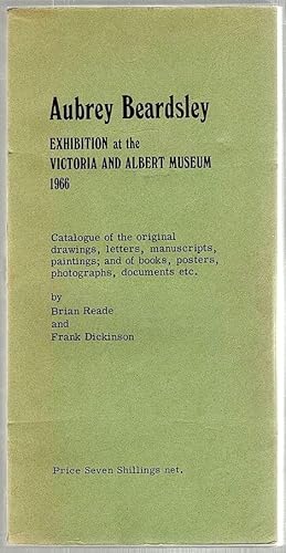 Immagine del venditore per Aubrey Beardsley; Exhibition at the Victoria and Albert Museum 1966 venduto da Bauer Rare Books