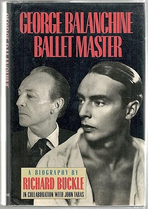 Imagen del vendedor de George Balanchine; Ballet Master a la venta por Bauer Rare Books