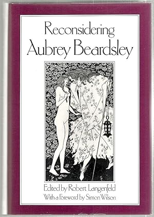 Seller image for Reconsidering Aubrey Beardsley; With an Annotated Secondary Bibliography by Nicholas Salerno for sale by Bauer Rare Books