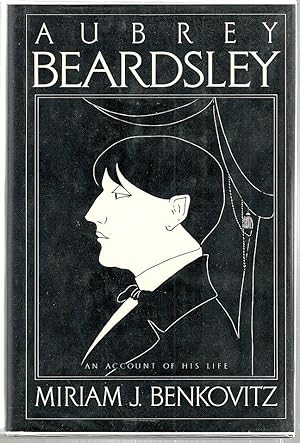 Seller image for Aubrey Beardsley; An Account of His Life for sale by Bauer Rare Books