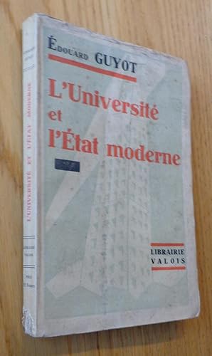 Imagen del vendedor de L'Universit et l'tat moderne a la venta por Les Livres du Pont-Neuf