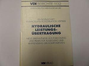 Bild des Verkufers fr Hydraulische Leistungsbertragung Neue Erkenntnisse aus Forschung und Praxis fr Auslegung und Anwendung der Komponenten Tagung Bochum 1994 zum Verkauf von Gerald Wollermann