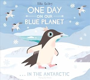Seller image for One Day on Our Blue Planet . . . in the Antarctic (Hardcover) for sale by Grand Eagle Retail