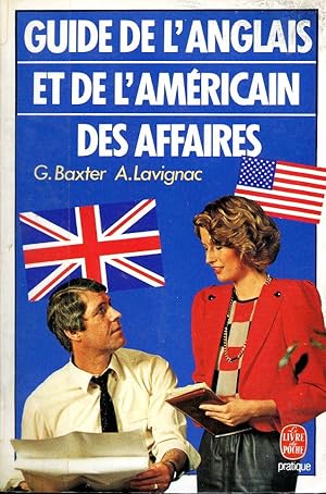 Guide De L'anglais et De L'américain Des Affaires