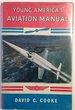 Image du vendeur pour Young America's Aviation Manual mis en vente par The Aviator's Bookshelf