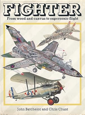 Seller image for Fighter. From Wood and Canvas to Supersonic Flight for sale by Barter Books Ltd