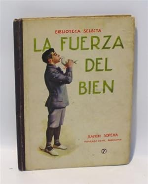 LA FUERZA DEL BIEN