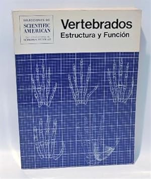 VERTEBRADOS. Estructura y Función