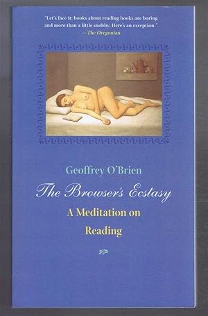 The Browser's Ecstasy, A Meditation on Reading