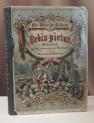 Seller image for Orbis pictus. Die Welt in Bildern. Bilderbuch zur Anschauung und Belehrung. Mit ber 600 colorirten Abbildungen. Fnfte durchgesehene Auflage. (Bd 2 von 3). Leipzig, Abel (1883). 4 2 Bll.,. for sale by Dieter Eckert