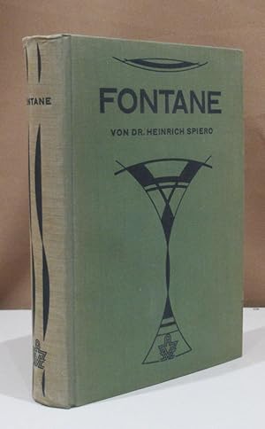 Fontane. Mit 7 Abbildungen, darunter eine Handschriftprobe.