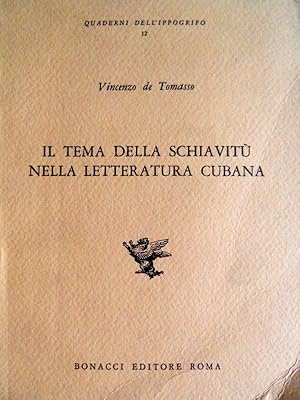 IL TEMA DELLA SCHIAVITÙ NELLA LETTERATURA CUBANA