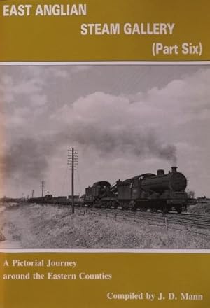 EAST ANGLIAN STEAM GALLERY Part Six