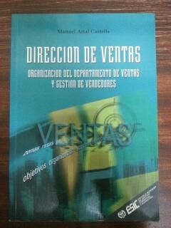 DIRECCION DE VENTAS - ORGANIZACION DEL DEPARTAMENTO DE VENTAS Y GESTION DE VENDEDORES