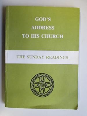 Imagen del vendedor de God`s Address to His Church. The Sunday Readings. a la venta por Goldstone Rare Books