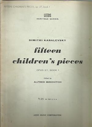 Immagine del venditore per Fifteen Children's Pieces Op. 27, No. 1 venduto da Bookfeathers, LLC