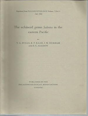 Seller image for The Echinoid Genus Salenia in the Easter Pacific (Reprints Palaeontology Volume 7 Part 2, July 1964) for sale by Bookfeathers, LLC