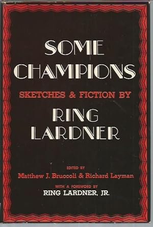 Immagine del venditore per Some Champions: Sketches and Fiction venduto da Bookfeathers, LLC
