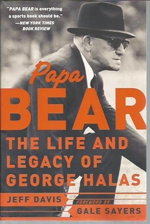 Seller image for Papa Bear: The Life and Legacy of George Halas for sale by Bookfeathers, LLC