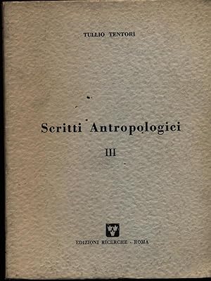 Bild des Verkufers fr Scritti antropologici III zum Verkauf von Librodifaccia