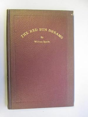 Image du vendeur pour The Red Sun Dreams Poems mis en vente par Goldstone Rare Books