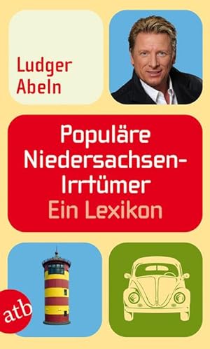 Bild des Verkufers fr Populre Niedersachsen-Irrtmer: Ein Lexikon zum Verkauf von Versandbuchhandlung Kisch & Co.