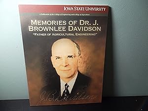 Memories of Dr. J. Brownlee Davidson - "Father of Agricultural Engineering"