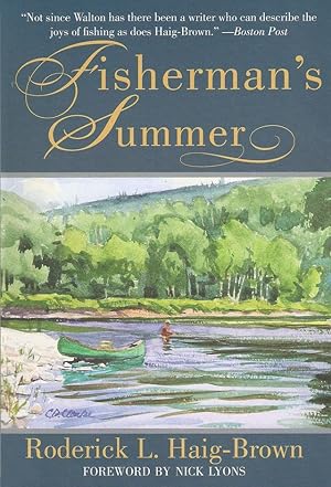 Seller image for FISHERMAN'S SUMMER. By Roderick Haig-Brown. for sale by Coch-y-Bonddu Books Ltd