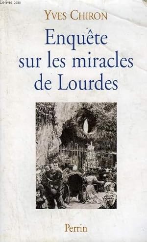 Image du vendeur pour ENQUETE SUR LES MIRACLES DE LOURDES. mis en vente par Le-Livre