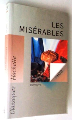 Bild des Verkufers fr Les Misrables (extraits); avec Dossier du professeur zum Verkauf von Claudine Bouvier