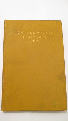 Richard Wagner and his Poetical Work from "Rienzi" to "Parsifal"