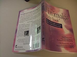 Bild des Verkufers fr The Fibromyalgia Help Book: A Practical Guide to Living Better with Fibromyalgia zum Verkauf von Oisamot Books