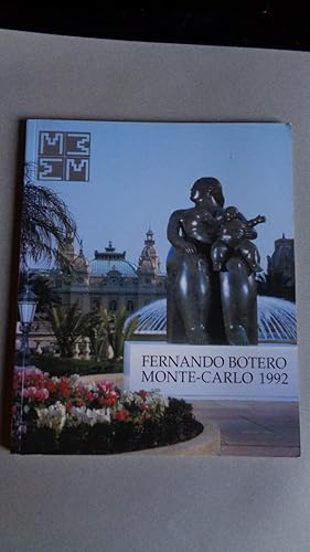 Fernando Botero in monte-Carlo 1992 March 20 to September 30,