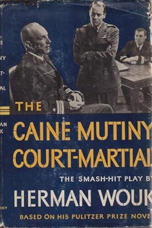 THE CAINE MUTINY COURT-MARTIAL A Play