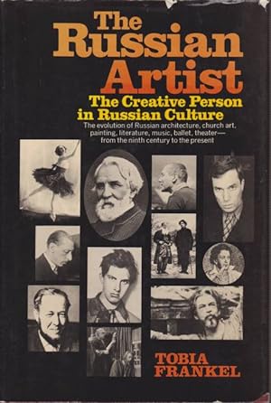Seller image for THE RUSSIAN ARTIST The Creative Person in Russian Culture for sale by Complete Traveller Antiquarian Bookstore