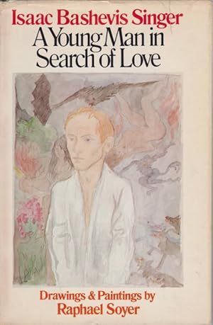 Seller image for A YOUNG MAN IN SEARCH OF LOVE for sale by Complete Traveller Antiquarian Bookstore