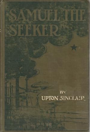 Seller image for SAMUEL THE SEEKER for sale by Complete Traveller Antiquarian Bookstore