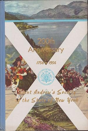 Bild des Verkufers fr TWO HUNDREDTH ANNIVERSARY OF SAINT ANDREW'S SOCIETY OF THE STATE OF NEW YORK 1756-1956 zum Verkauf von Complete Traveller Antiquarian Bookstore