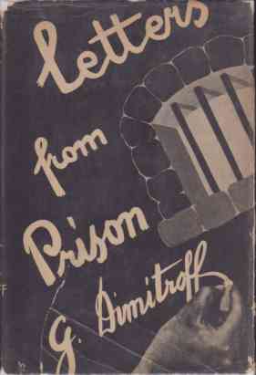 Bild des Verkufers fr DIMITROFF'S LETTERS FROM PRISON zum Verkauf von Complete Traveller Antiquarian Bookstore