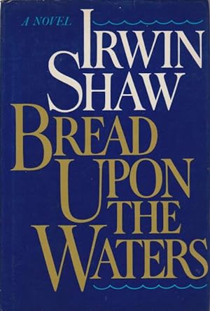 Seller image for BREAD UPON THE WATERS for sale by Complete Traveller Antiquarian Bookstore
