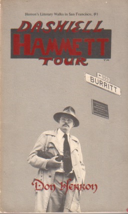 Seller image for DASHIELL HAMMETT TOUR for sale by Complete Traveller Antiquarian Bookstore