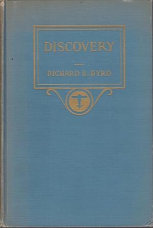 Bild des Verkufers fr DISCOVERY The Story of the Second Byrd Antarctic Expedition zum Verkauf von Complete Traveller Antiquarian Bookstore