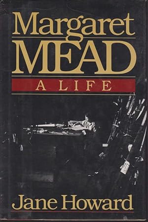 Immagine del venditore per MARGARET MEAD A Life venduto da Complete Traveller Antiquarian Bookstore