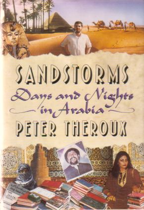 Bild des Verkufers fr SANDSTORMS Days and Nights in Arabia zum Verkauf von Complete Traveller Antiquarian Bookstore