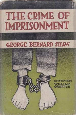 Seller image for THE CRIME OF IMPRISONMENT for sale by Complete Traveller Antiquarian Bookstore