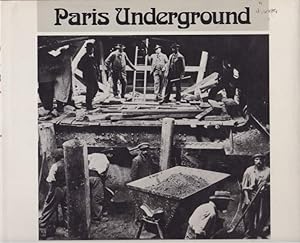 Bild des Verkufers fr PARIS UNDERGROUND zum Verkauf von Complete Traveller Antiquarian Bookstore