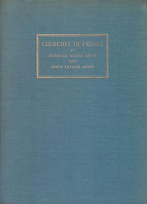 Seller image for CHURCHES OF FRANCE for sale by Complete Traveller Antiquarian Bookstore