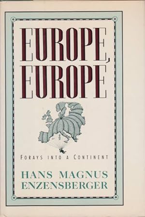 Seller image for EUROPE EUROPE Forays Into a Continent for sale by Complete Traveller Antiquarian Bookstore