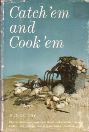 Bild des Verkufers fr CATCH 'EM AND COOK 'EM zum Verkauf von Complete Traveller Antiquarian Bookstore